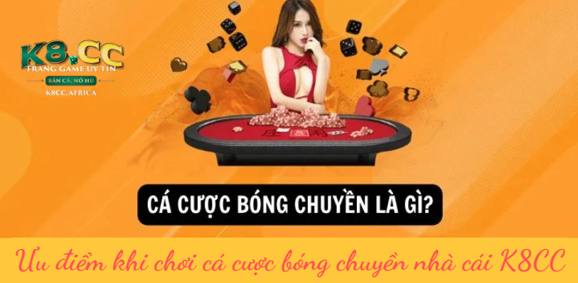 ca-cuoc-bong-chuyen-nha-cai-k8cc